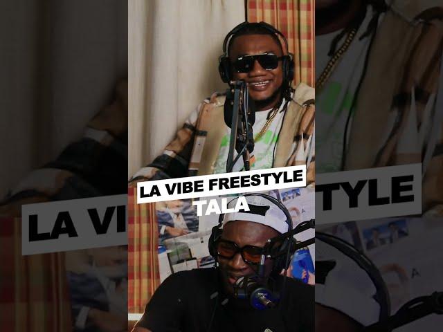 Freestyle by talala dans la vibe