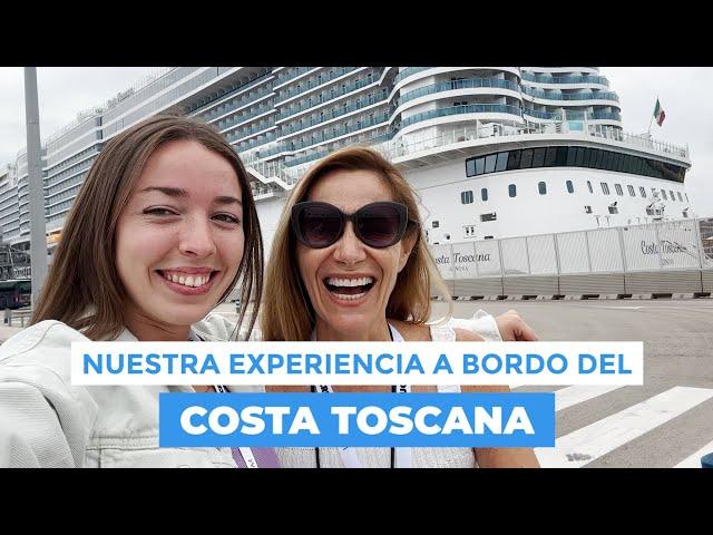 Nuestro viaje por el Mediterráneo con Costa Toscana: te lo contamos TODO