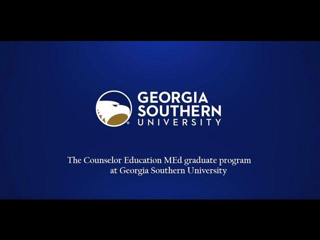 Georgia Southern University Counselor Education--A Student Perspective