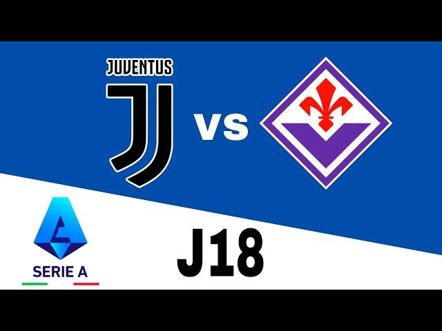 Juventus 2-2 Fiorentina en vivo Serie A Jornada 18