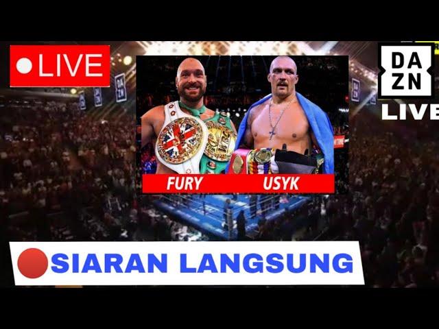  LIVE SIARAN LANGSUNG TINJU DUNIA TYSON FURY VS OLEKSANDR USYK | Tinju Dunia Terbaru 2024 | Boxing
