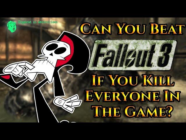 Can You Beat Fallout 3 If You Kill Everyone In The Game?