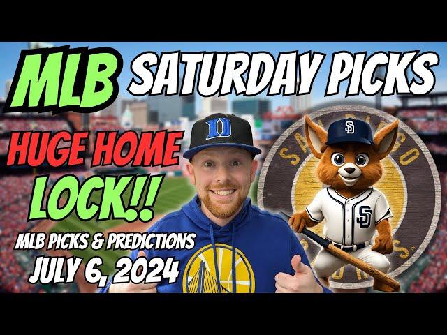 HUGE MLB LOCK!! MLB Picks Today 7/6/2024 | Free MLB Picks, Predictions & Sports Betting Advice