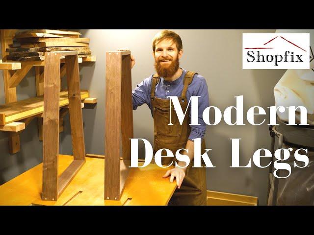 How to Build Modern Desk Legs - Free Downloadable Plans Included!