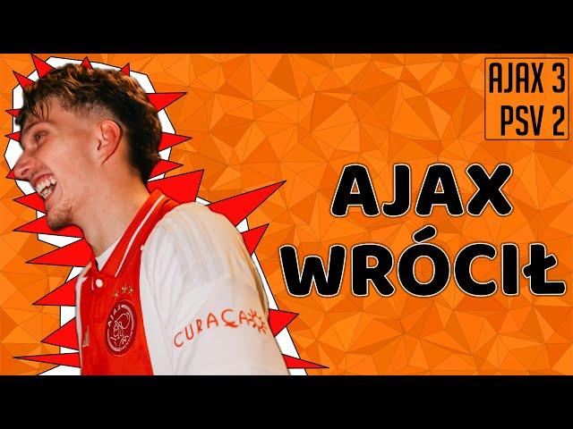 AJAX WRÓCIŁ  ️ | Ajax 3:2 PSV | Eredivisie