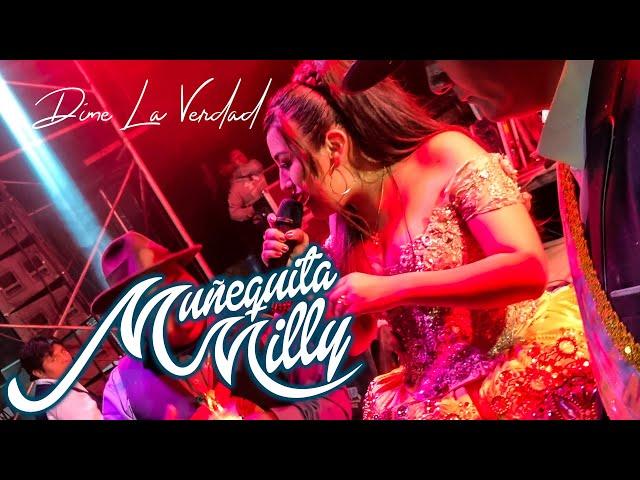 Muñequita Milly Dime La Verdad (Live) 2021 Choro Grande Bolivia
