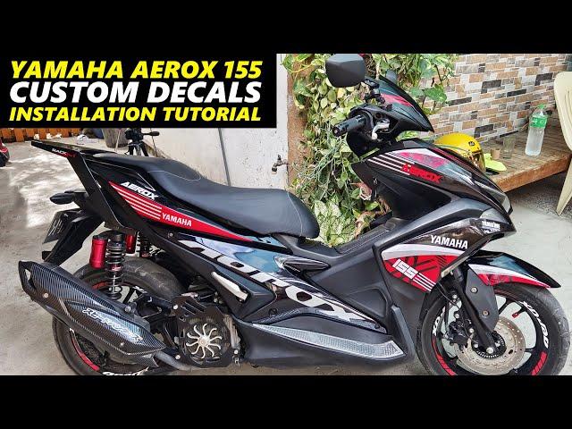 How to Sticker Yamaha Aerox 155 | Custom Decals