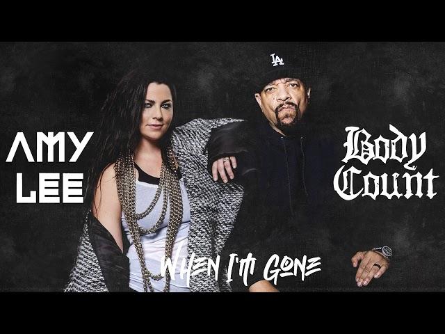 BODY COUNT ft. AMY LEE - 'When I'm Gone' (LYRICS CC)