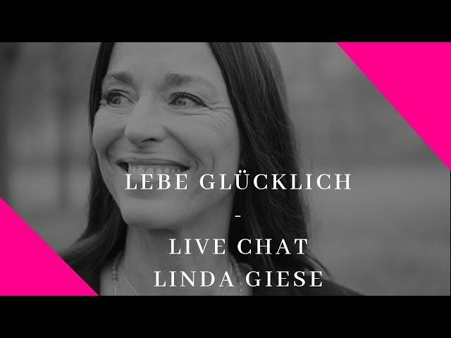 lebe glücklich - live mit Linda Giese