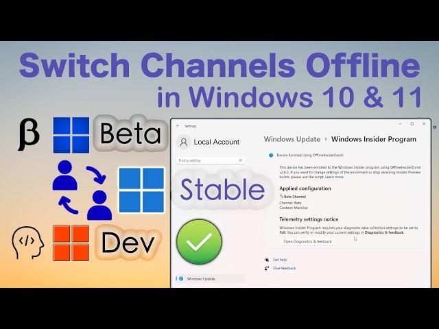 Windows 11 Dev to Stable | Beta to Stable | Join / Leave Windows Insider Program Windows