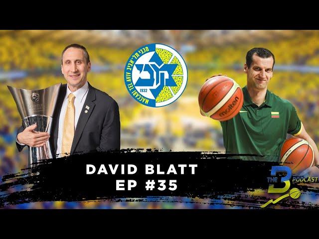 #35 David Blatt - Basketball Is Life & Life Is Basketball