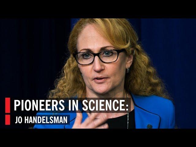 Pioneers In Science: Jo Handelsman