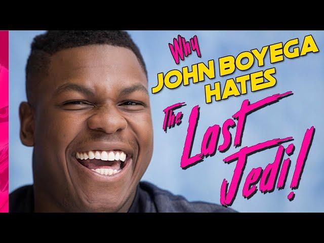 Why John Boyega Hates The Last Jedi