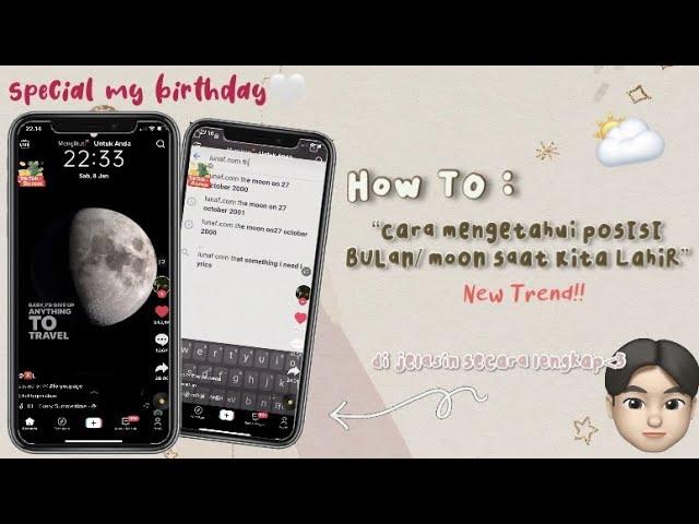 TUTORIAL CARA MELIHAT BENTUK BULAN SAAT KITA LAHIR | NEW TREND | Lunaf.com for Android & ios