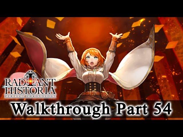 Radiant Historia: Perfect Chronology Walkthrough Part 54: Recompiling the Red Chronicle! (HQ)