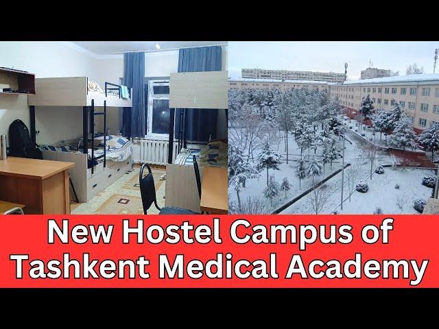 Hostel of Tashkent Medical Academy Main Branch Uzbekistan | Full details video by Dr Tarique TMA