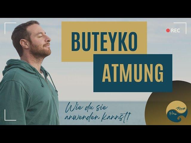 Buteyko-Atmung: 3 Übungen ohne Nebenwirkungen - in einer Atemübung