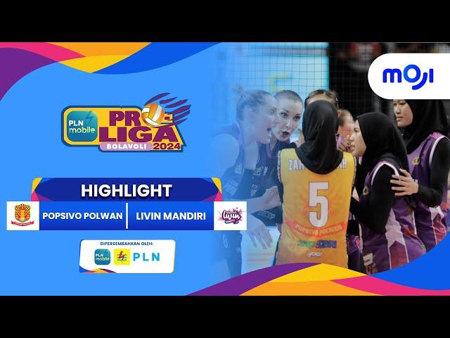 Popsivo Polwan VS Livin' Mandiri 3-1 | Highlight PLN Mobile Proliga 2024