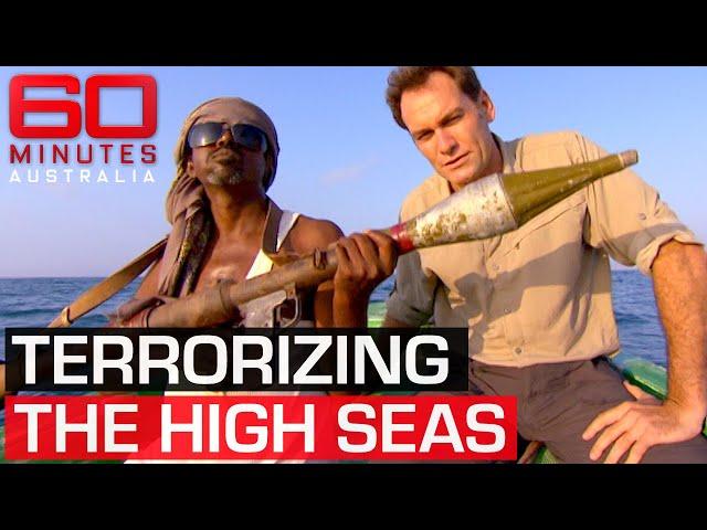 Gang of Somali pirates taking over the high seas | 60 Minutes Australia