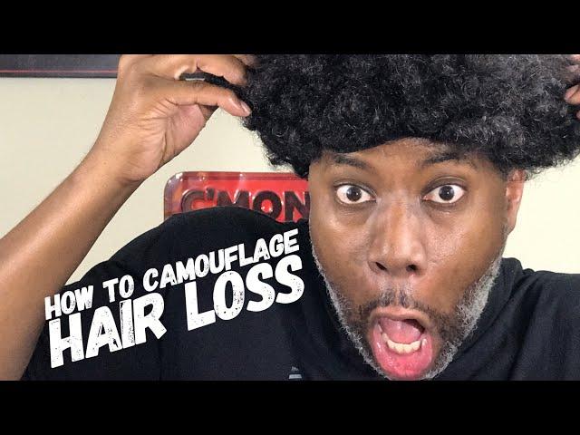 HOW TO CAMOUFLAGE HAIR LOSS