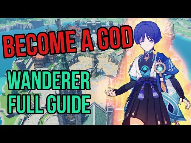 How to become a God with Wanderer! Scaramouche/Wanderer Full Build Guide | Genshin Impact 3.3!