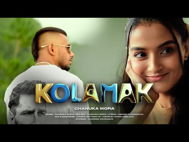 Chanuka Mora - Kolamak (කෝලමක්) | Official Music Video