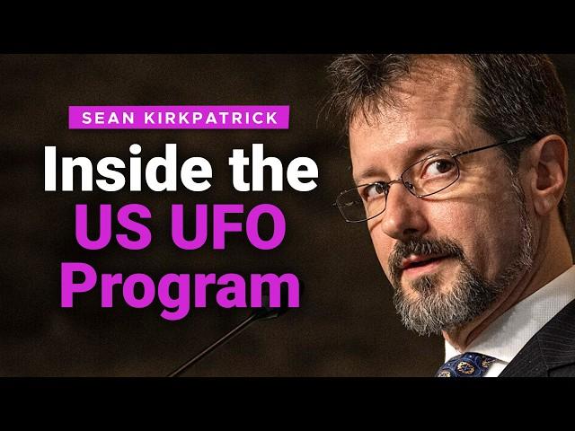 Pentagon’s Former UFO Chief Speaks Out | Dr. Sean Kirkpatrick