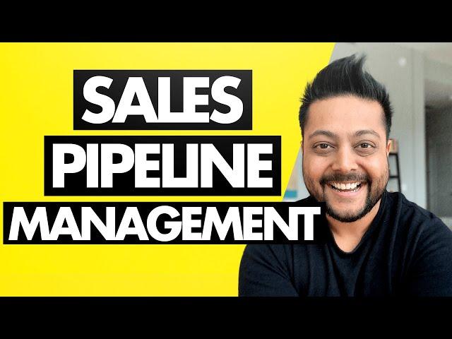 Sales Pipeline Management (Best Practices)