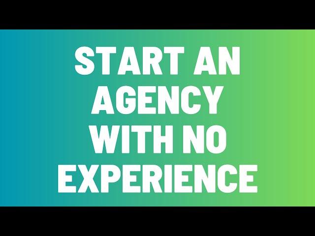 How To Start A Recruitment Agency With No Experience