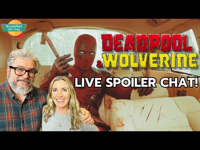 Deadpool & Wolverine LIVE Spoiler Chat! | Ryan Reynolds | Hugh Jackman | MCU