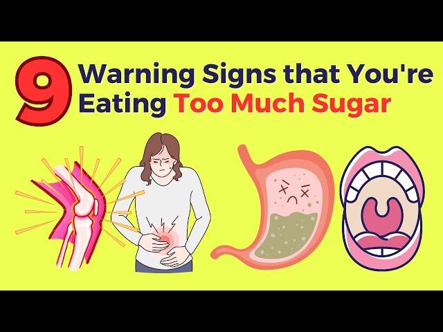 9 Signs Of TOO Much Sugar And Carbs | VisitJoy