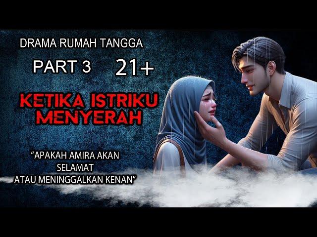 SESAL️️️AKIBAT MENCAMPAKAN ISTRI YANG PATUH DAN BAIK HATI KINI AKU HARUS MENERIMA KARMANYA PART 3