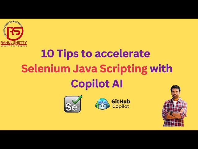 Selenium WebDriver Java with Copilot AI - Super charge Productivity
