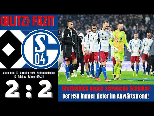 Scholle's Blitzfazit | HSV 2:2 Schalke 04  | 13. Spieltag | Saison 2024/2025 | #144