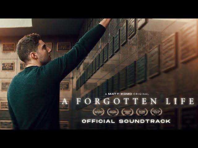 OFFICIAL SOUNDTRACK - A Forgotten Life (Lyric Video)