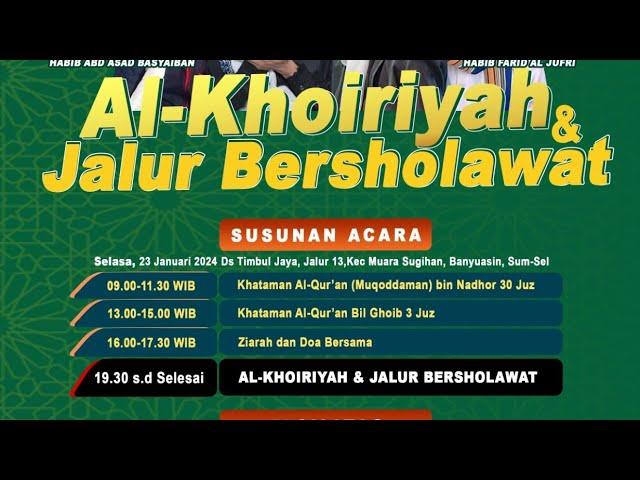 al khoiriyah & jalur bersholawat