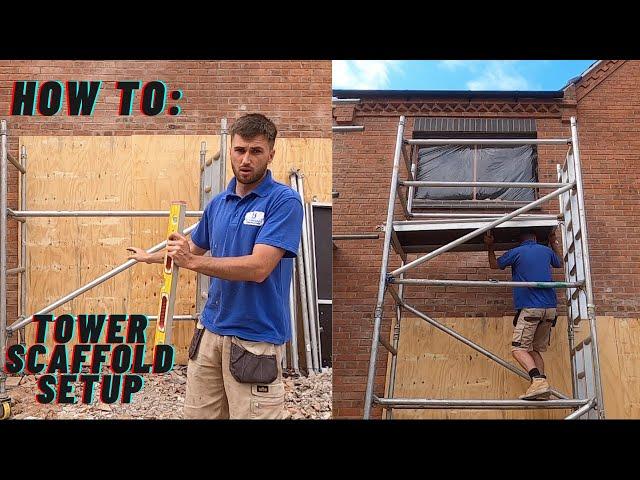 How to- Setting up a tower scaffold by yourself