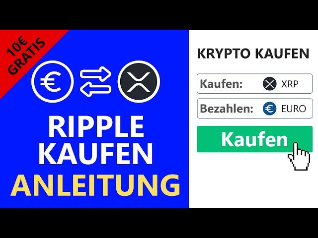 Ripple (XRP) kaufen ANLEITUNG  Schritt-für-Schritt (Deutsch)