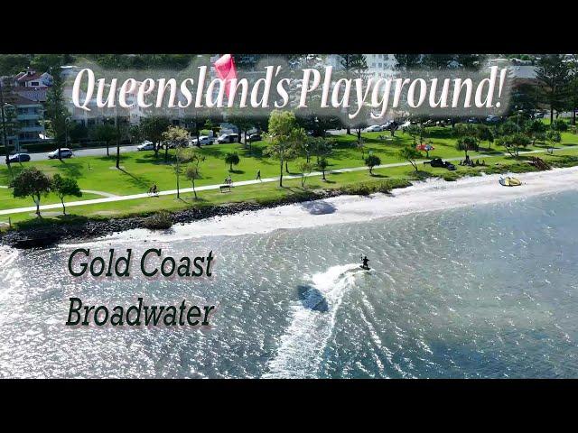The Beautiful Gold Coast Broadwater - Fun on and around the water