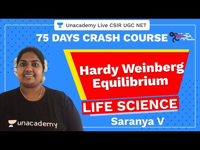 75 Days Crash Course |  Hardy Weinberg equilibrium | Unacademy Live CSIR UGC NET