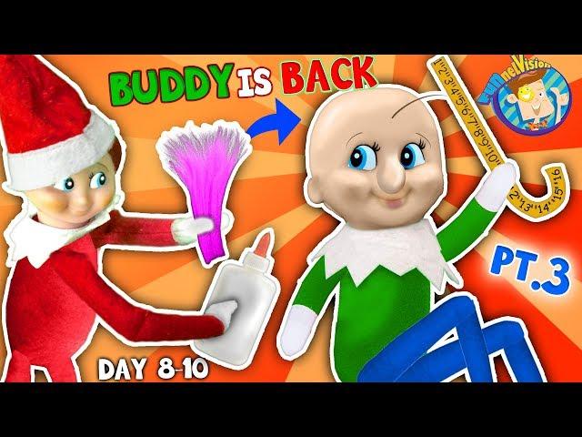 BALDI Elf on the Shelf gets New HAIRDO! Days 8, 9 & 10 (FUNnel Fam Christmas Vision)