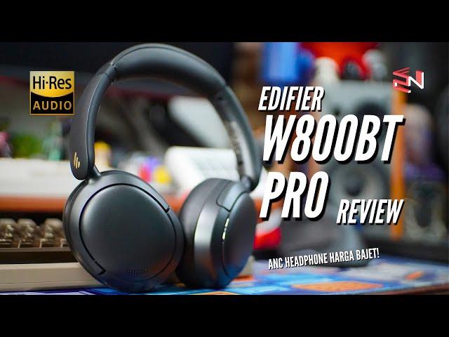 ANC HEADPHONE HI-RES HARGA BAJET! | Edifier W800BT PRO Review