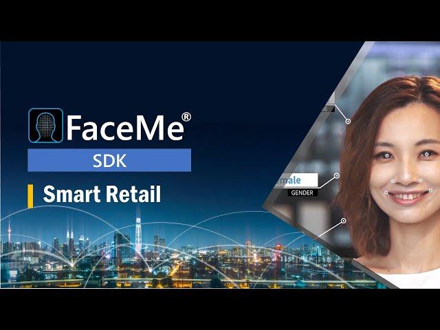 CyberLink FaceMe® Facial Recognition | Smart Retail