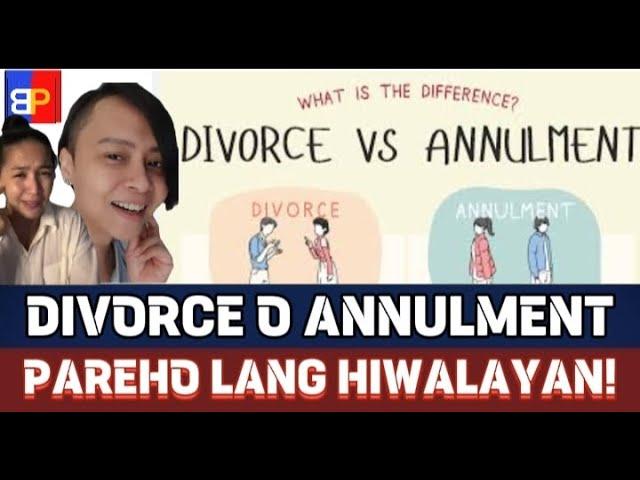 MARAMI KAYANG MAGDIDIWANG? DIVORCE O ANNULMENT PAREHO LANG HIWALAYAN!