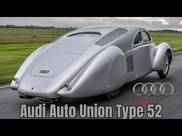 Audi’s Goodwood Gift | Mid-Engined, 16-Cylinder Auto Union Supercar | Audi Auto Union Type 52