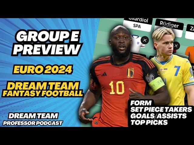 EURO 2024 GROUP E PREVIEW | SET PIECE TAKERS | TOP PICKS | SUN DREAM TEAM | FANTASY FOOTBALL