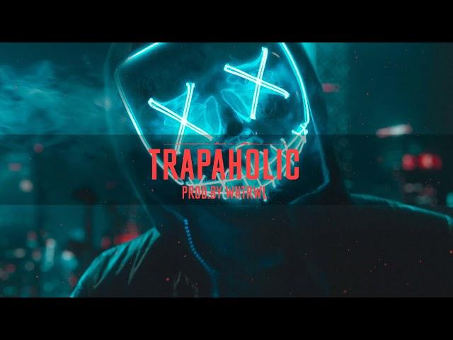 Trap/Dirty South Beat 2020 - "Trapaholic"