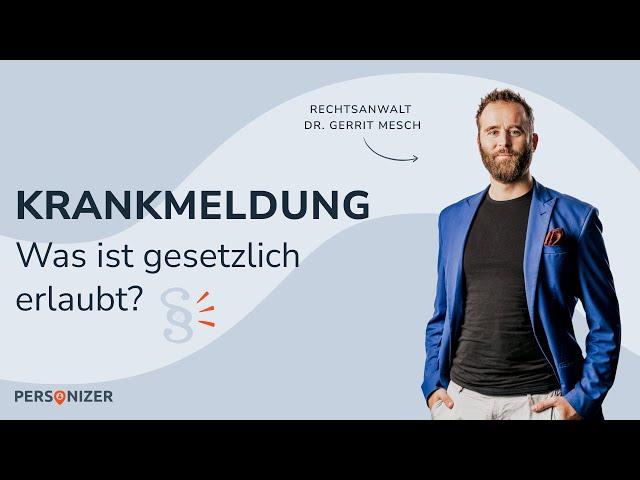 Krankmeldung: Was ist gesetzlich erlaubt?