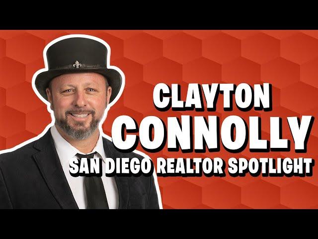 Clayton Connolly - San Diego Real Estate Agent Spotlight