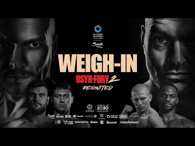 Oleksandr Usyk Vs Tyson Fury 2 Plus Undercard Weigh In